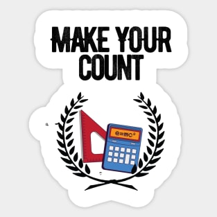 Make Your Count Sticker